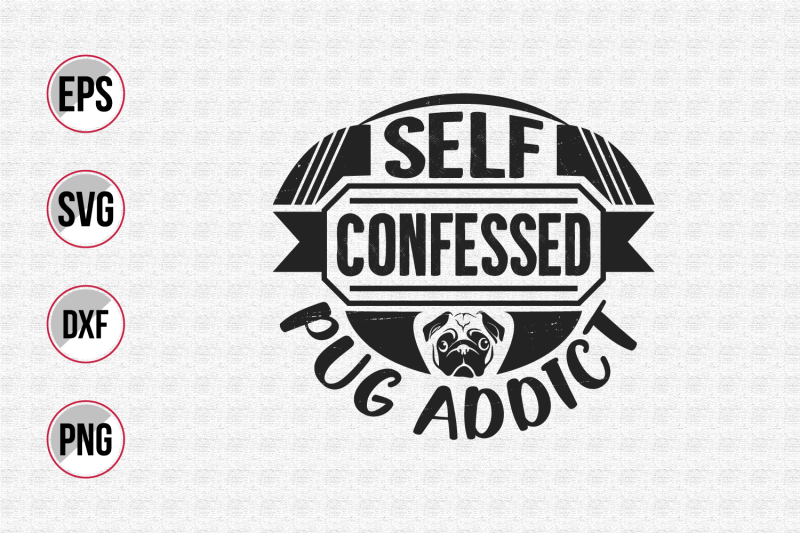 self-confessed-pug-addict-svg