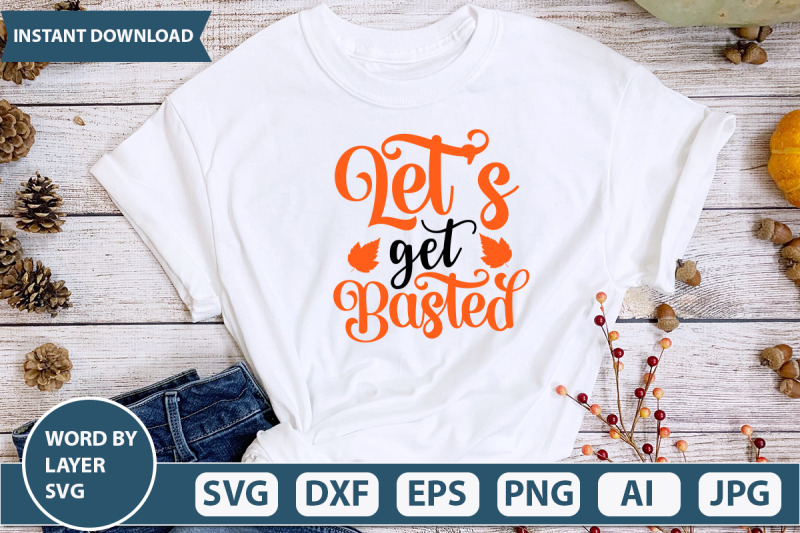 let-039-s-get-basted-svg