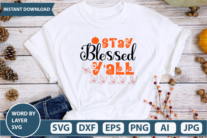 stay-blessed-y-039-all-svg