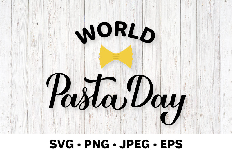 world-pasta-day-calligraphy-lettering-svg-cut-file