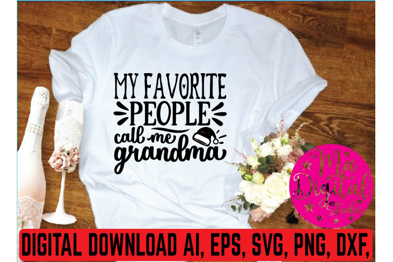 my-favorite-people-cail-me-grandma-svg