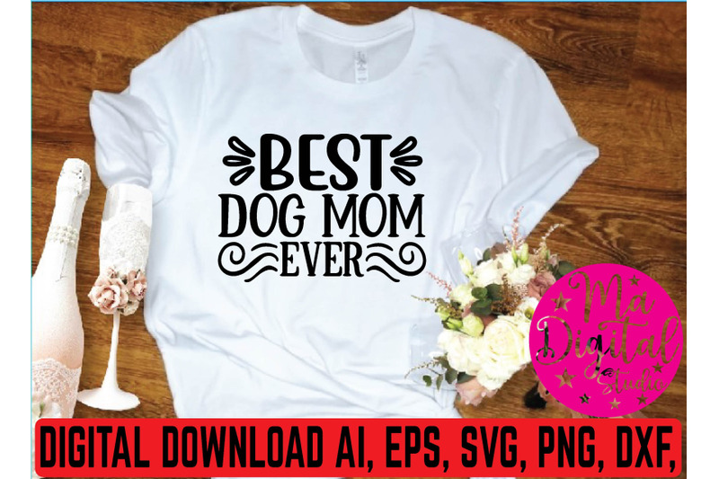 best-dog-mom-ever-svg