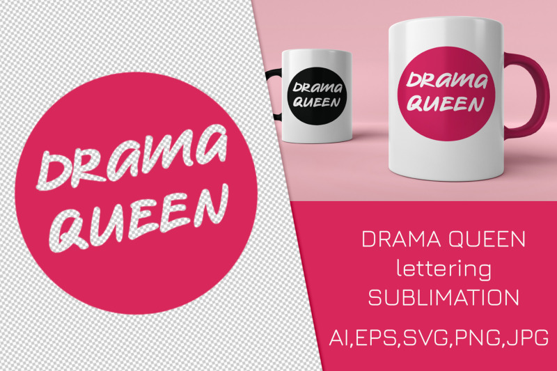 lettering-drama-queen-for-sublimation-printing