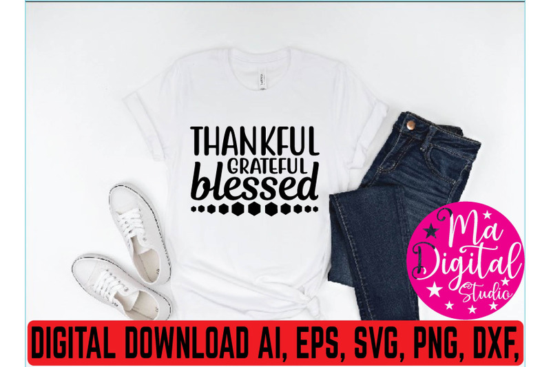 thankful-grateful-blessed-svg