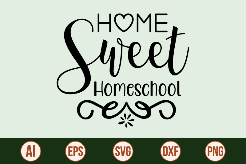 home-sweet-homeschool-svg-cut-file