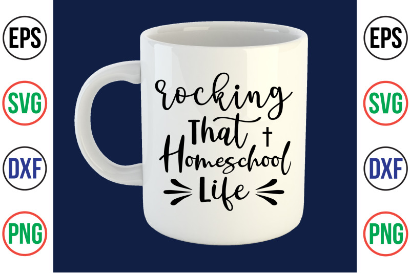 rocking-that-homeschool-life-svg-cut-file
