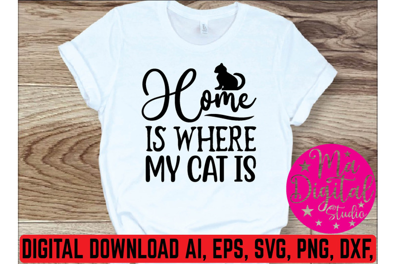 home-is-where-my-cat-is-svg