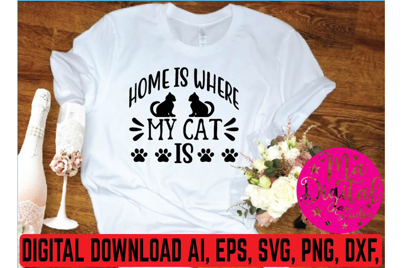 home-is-where-my-cat-is-svg