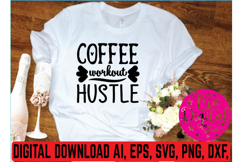 coffee-workout-hustle-svg