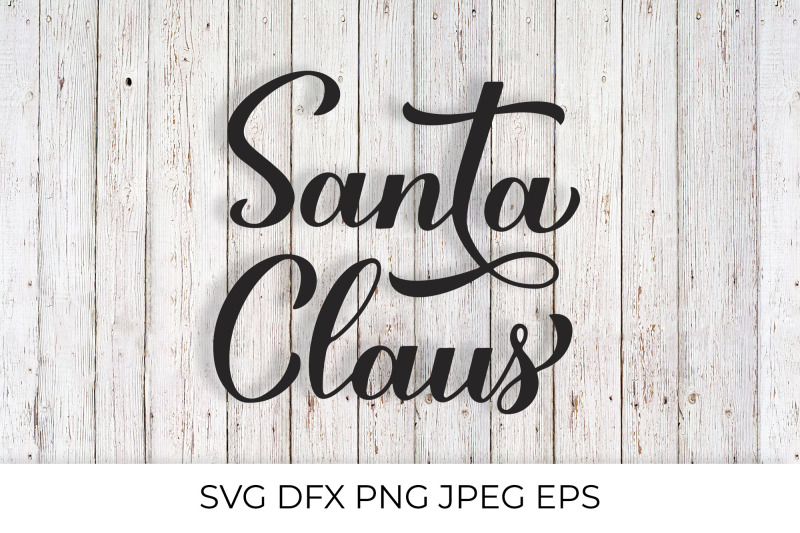 santa-claus-hand-lettering-christmas-svg