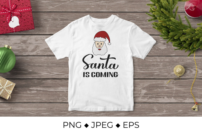 santa-is-coming-lettering-christmas-quote-typography