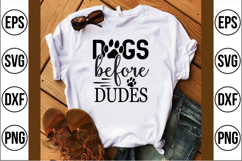 dogs-before-dudes-svg-cut-file
