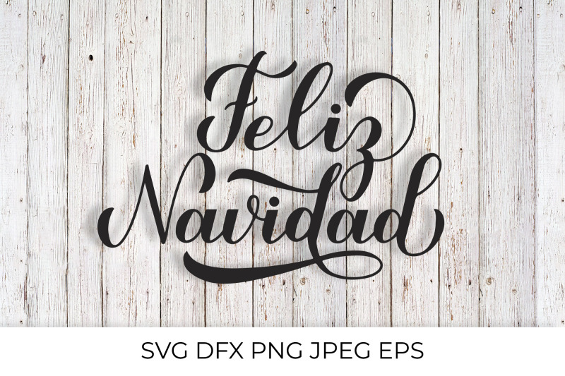 feliz-navidad-svg-merry-christmas-in-spanish-calligraphy-lettering