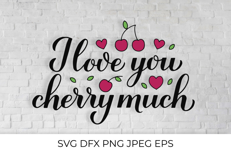 i-love-you-cherry-much-pun-quote-with-hand-drawn-berries