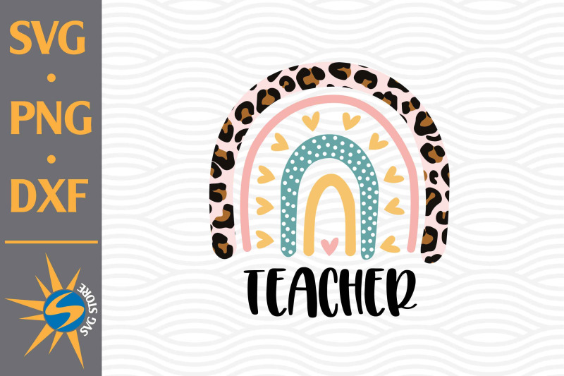 teacher-hand-drawn-rainbow-svg-png-dxf-digital-files-include