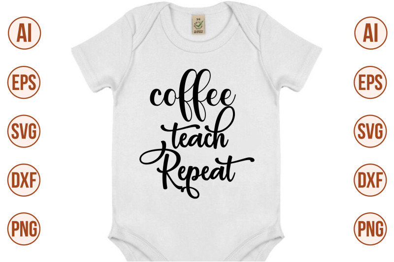 coffee-teach-repeat-svg-cut-file