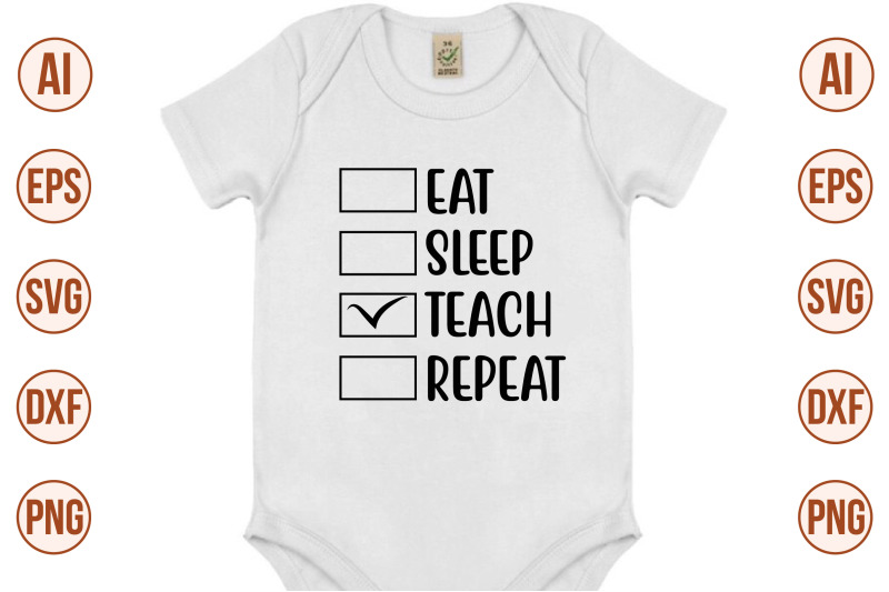 eat-sleep-teach-repeat-svg-cut-file