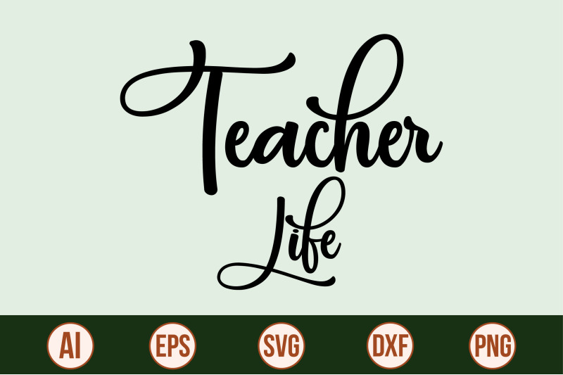 teacher-life-svg-cut-file