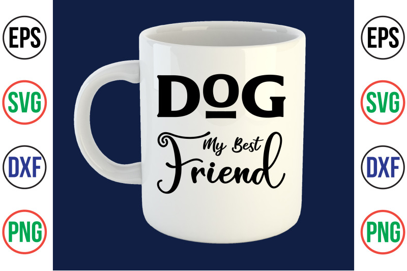 dog-my-best-friend-svg