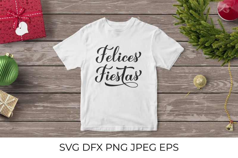 felices-fiestas-lettering-happy-holidays-quote-in-spanish