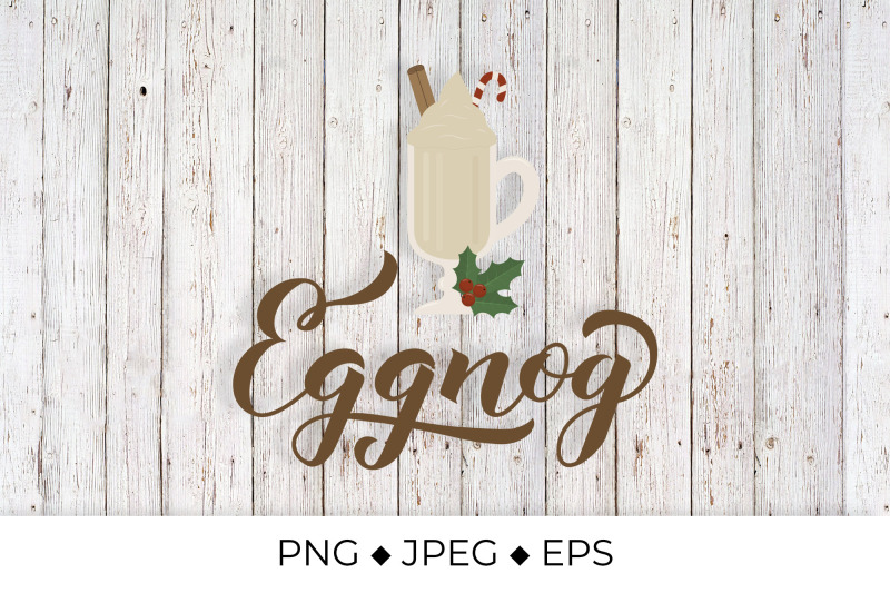 eggnog-calligraphy-lettering-and-glass-of-christmas-drink