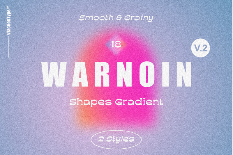 warnoin-vol-2-shapes-gradients