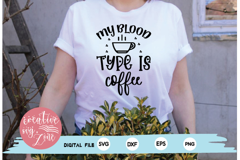 my-blood-type-is-coffee