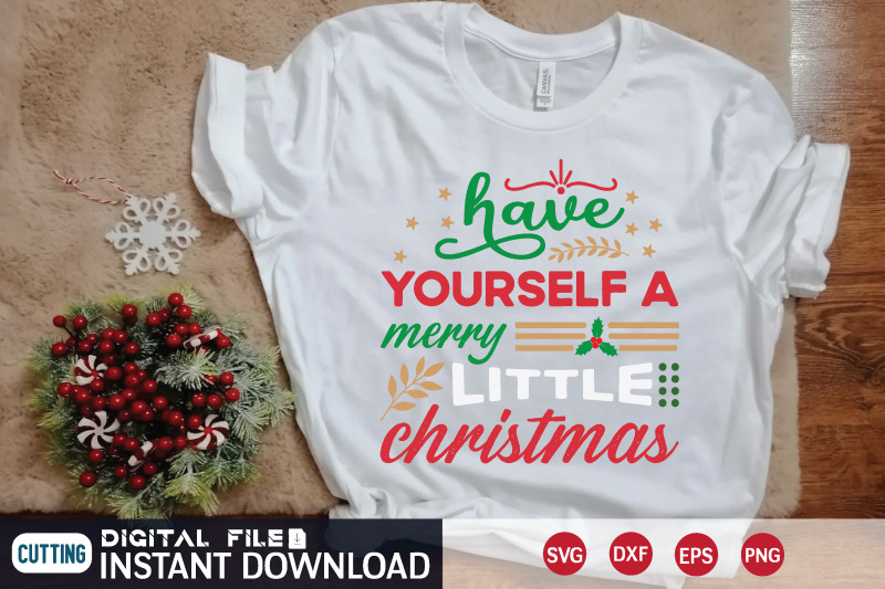 have-yourself-a-merry-little-christmas-nbsp-svg-design