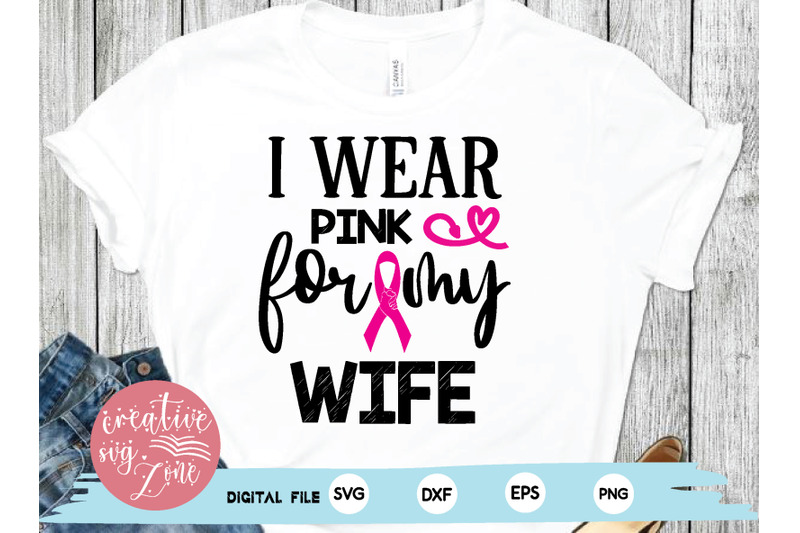 i-wear-pink-for-my-wife