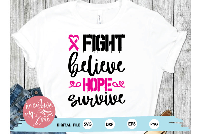 fight-believe-hope-survive