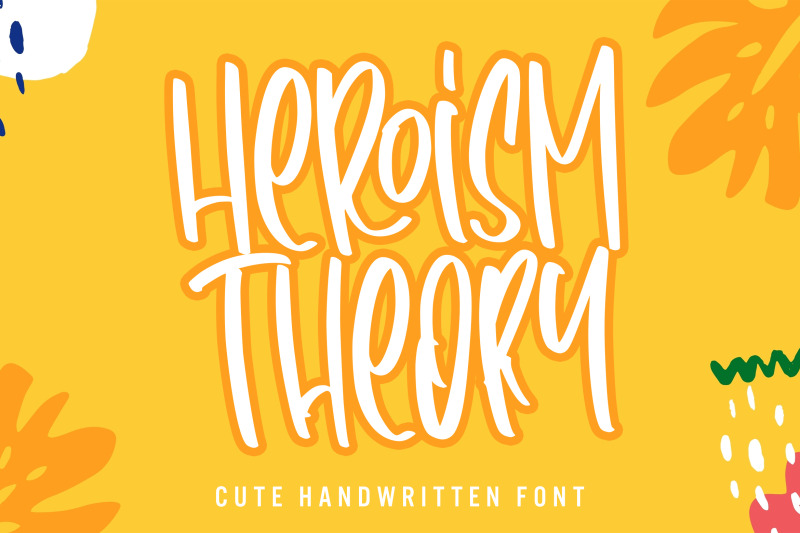 heroism-theory-cute-handwritten