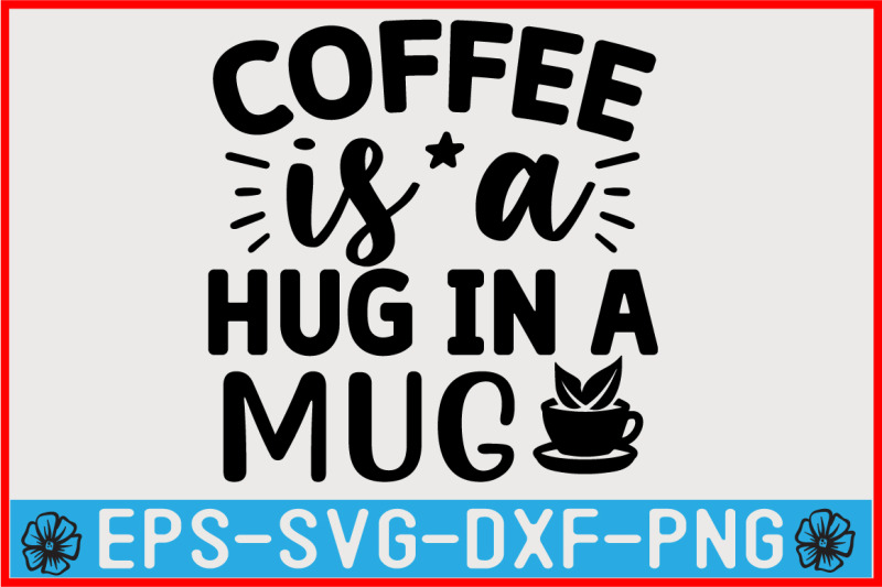 coffee-svg-quote-design-template