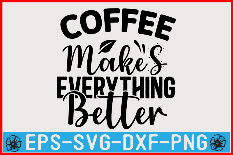 coffee-svg-quote-design-bundle