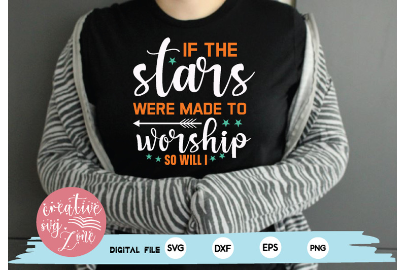 if-the-stars-were-made-to-worship-so-will-i