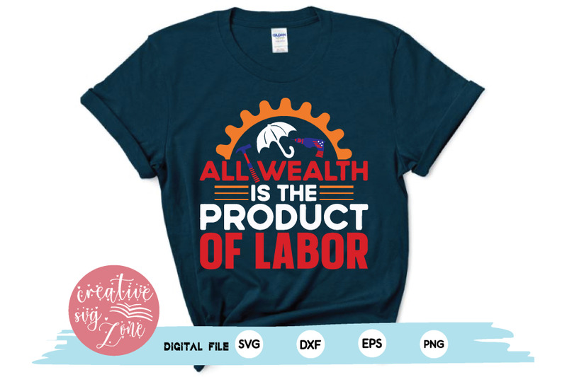 all-wealth-is-the-product-of-labor