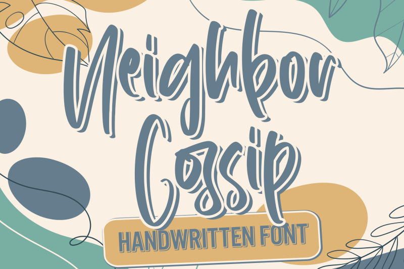 neighbor-gossip-handwritten-font