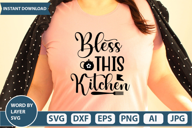 bless-this-kitchen-svg-cut-file