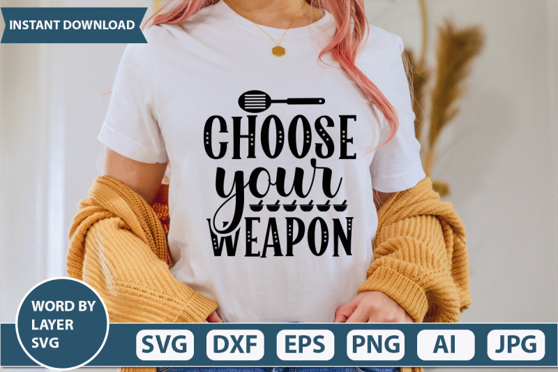 choose-your-weapon-svg-cut-file