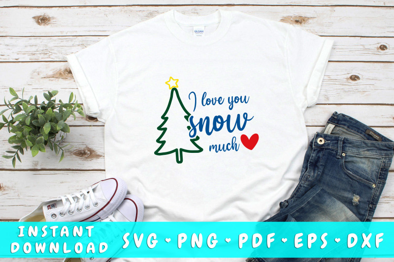 i-love-you-snow-much-svg