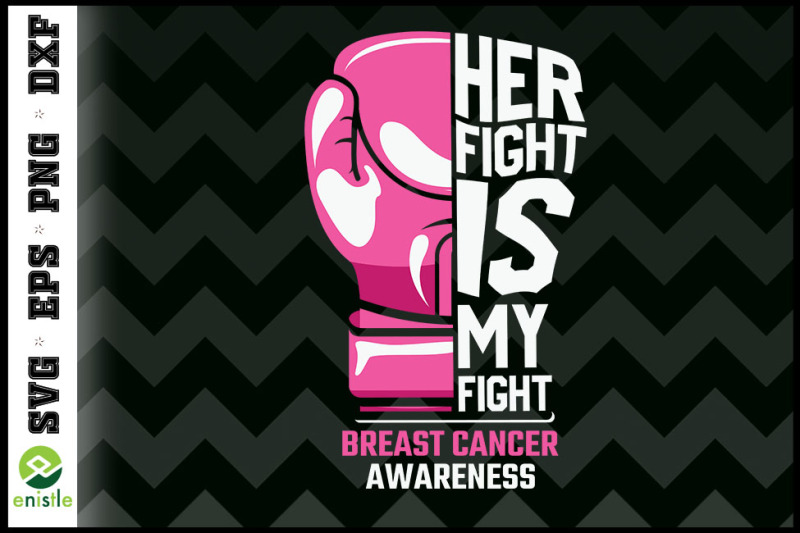 her-fight-is-my-fight-breast-cancer