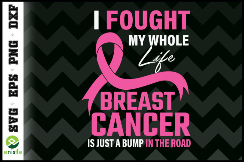 i-fought-my-whole-life-breast-cancer