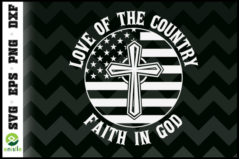 love-of-country-faith-in-god-american