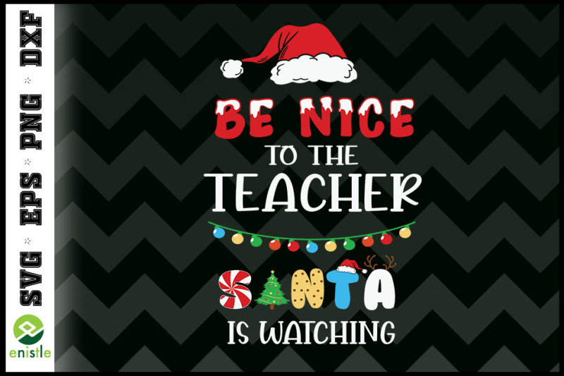 be-nice-to-the-teacher-santa-watching