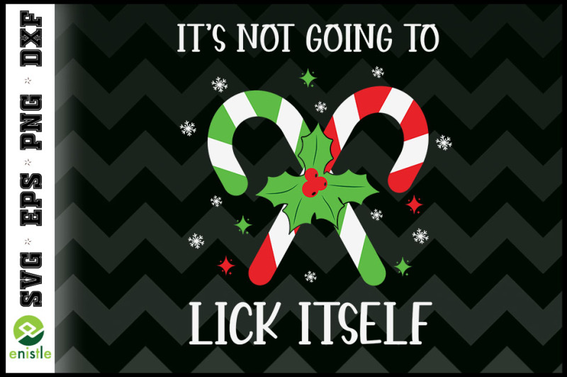 its-not-going-to-lick-itself-candy-cane