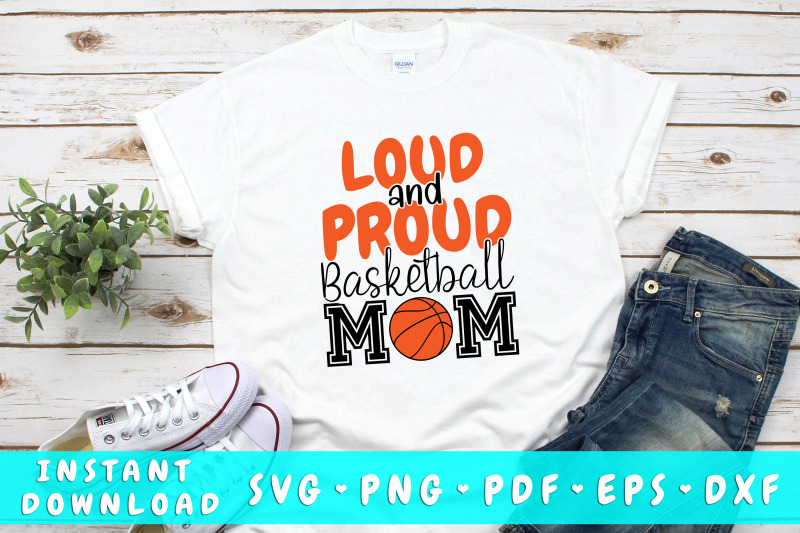 loud-and-proud-basketball-mom-svg