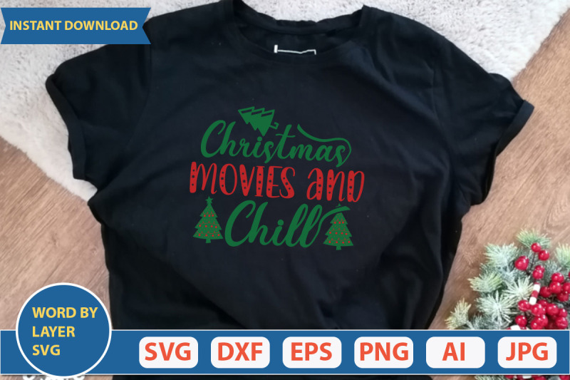 christmas-movies-and-chill-svg-cut-file