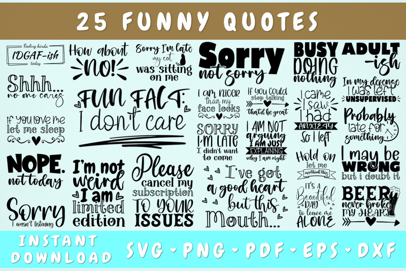 funny-quotes-svg-bundle-25-designs-funny-sayings-svg