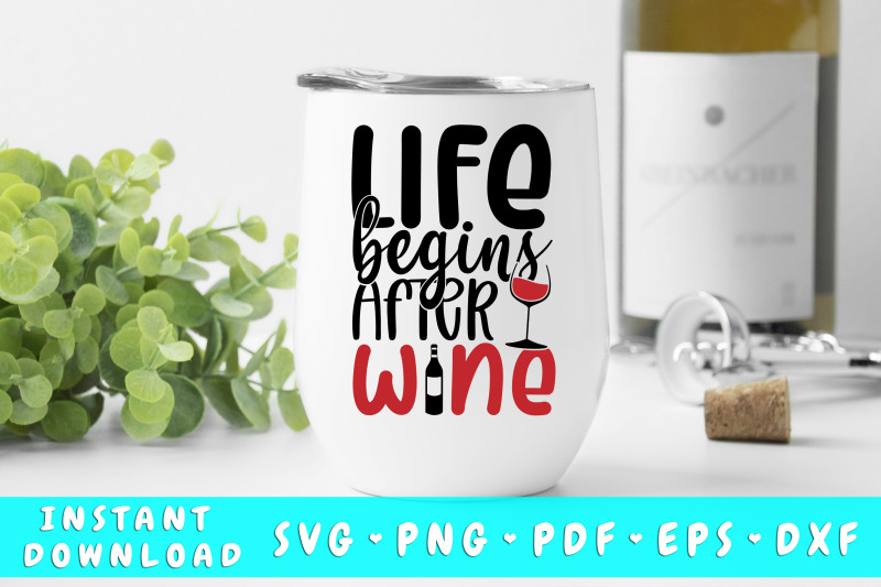 life-begins-after-wine-svg