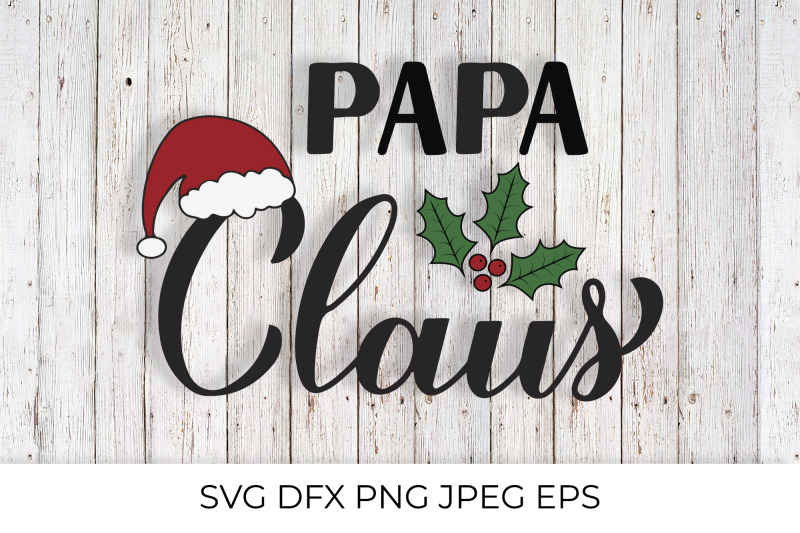 papa-claus-calligraphy-svg-christmas-family-lettering-quote