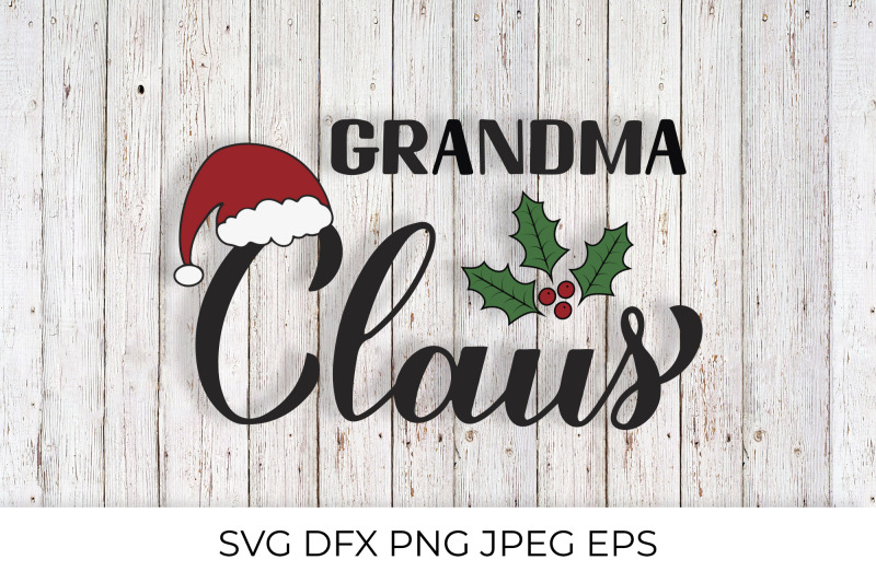 grandma-claus-calligraphy-christmas-family-lettering-quote-svg